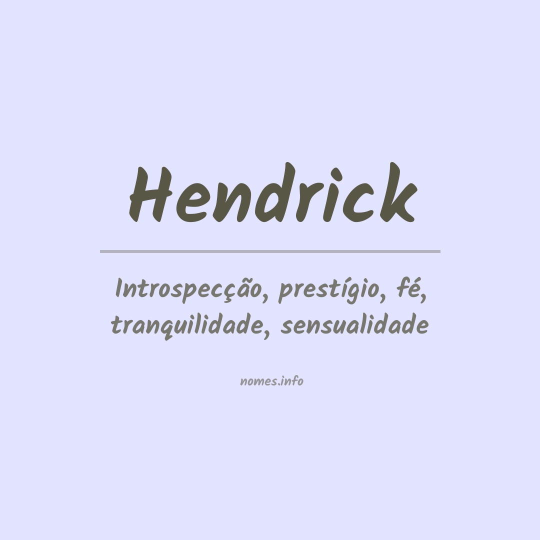 Significado do nome Hendrick