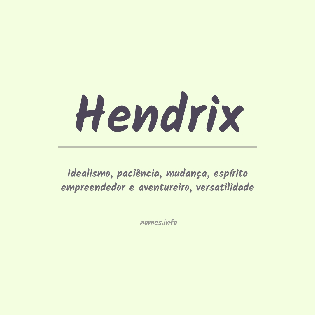 Significado do nome Hendrix