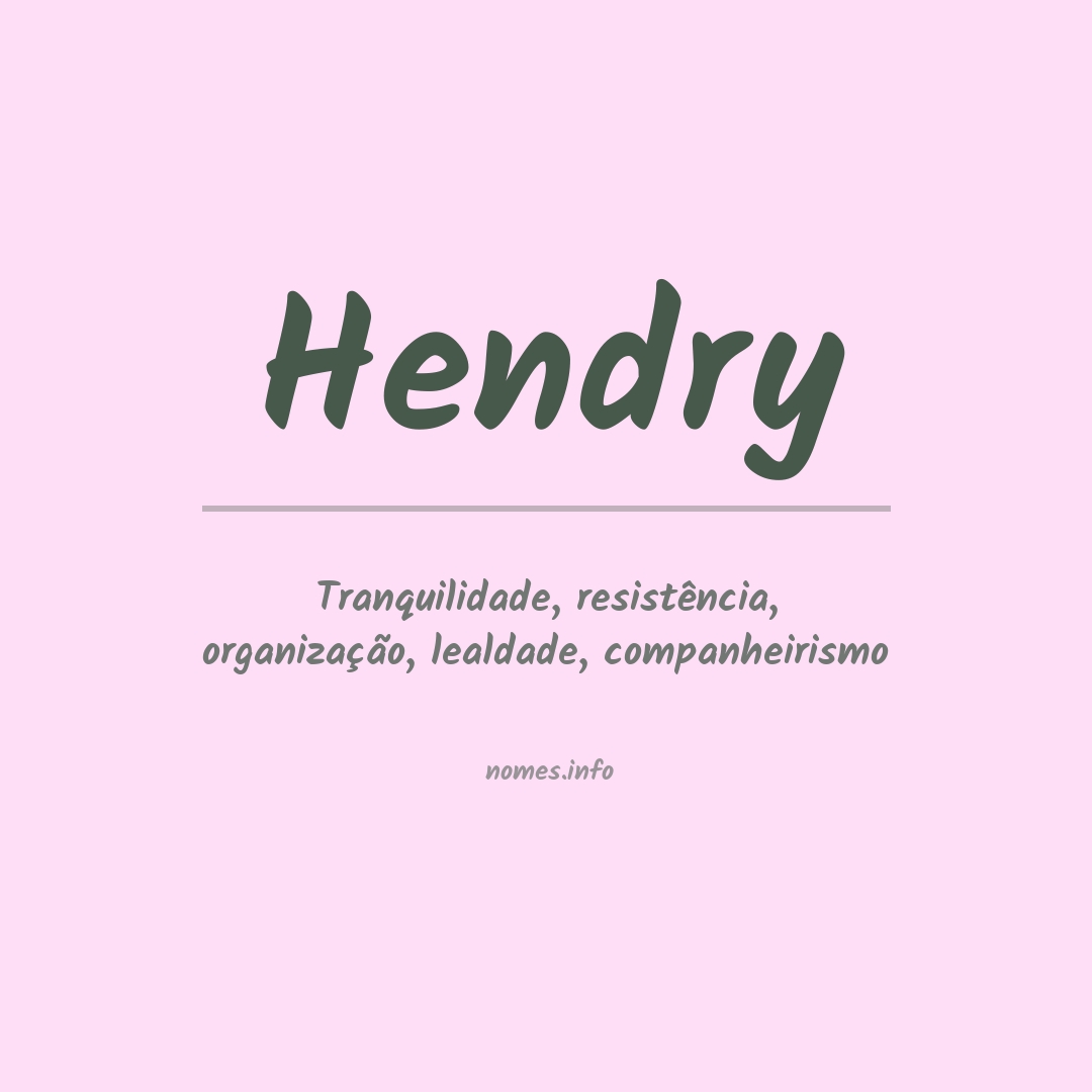 Significado do nome Hendry