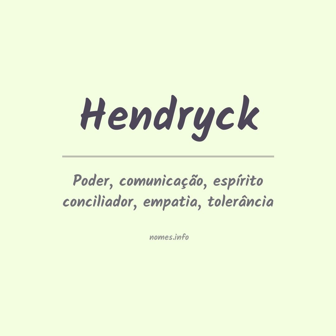 Significado do nome Hendryck