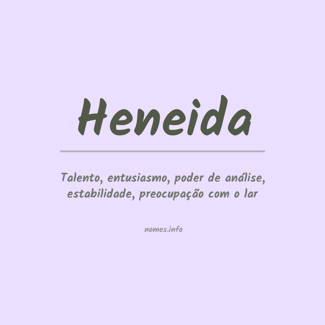 Significado do nome Heneida