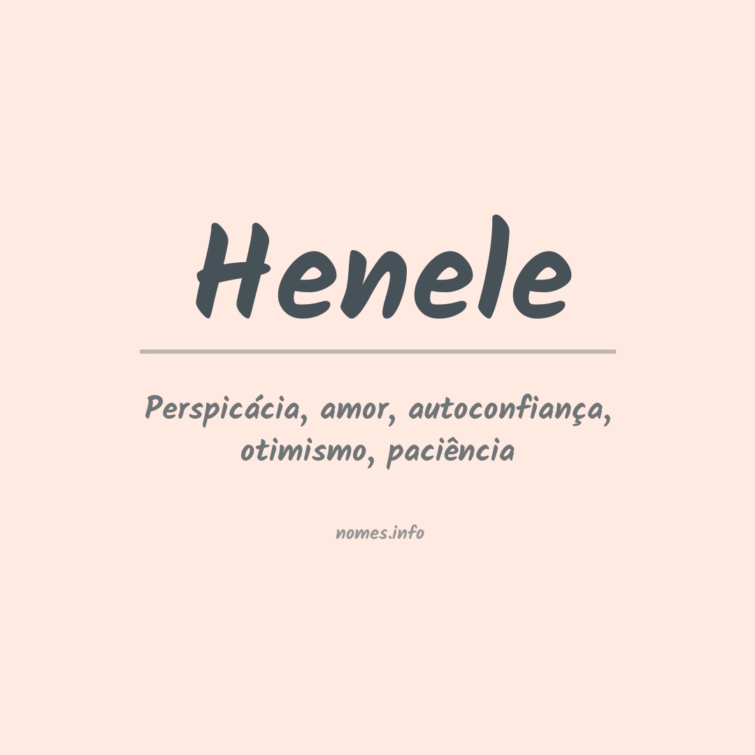 Significado do nome Henele