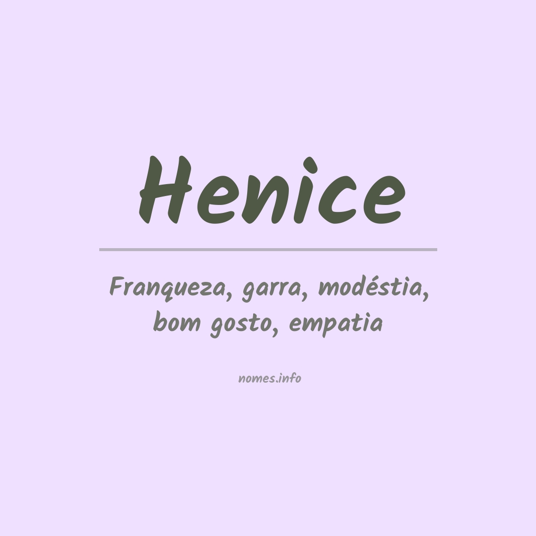 Significado do nome Henice