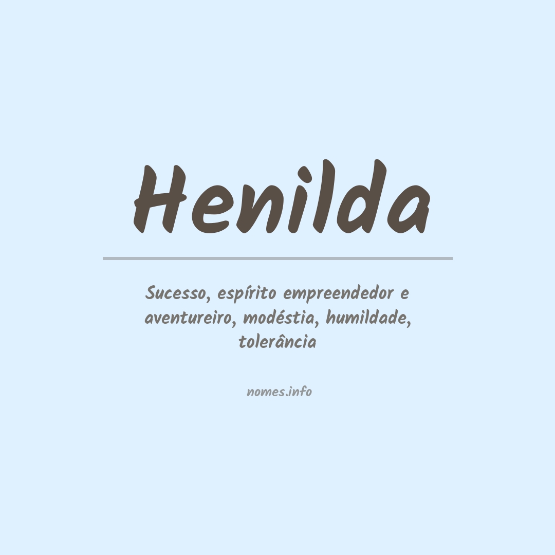 Significado do nome Henilda