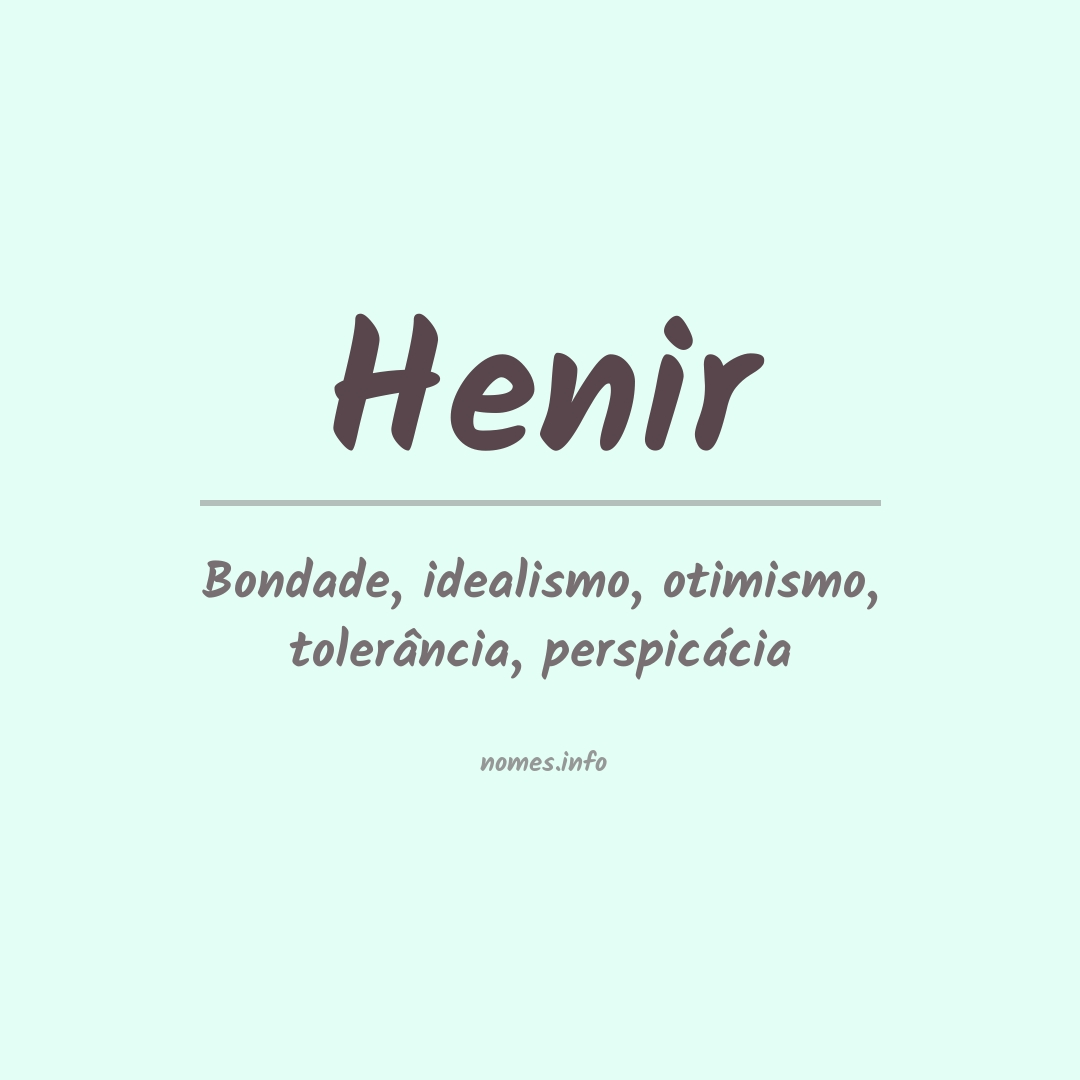 Significado do nome Henir