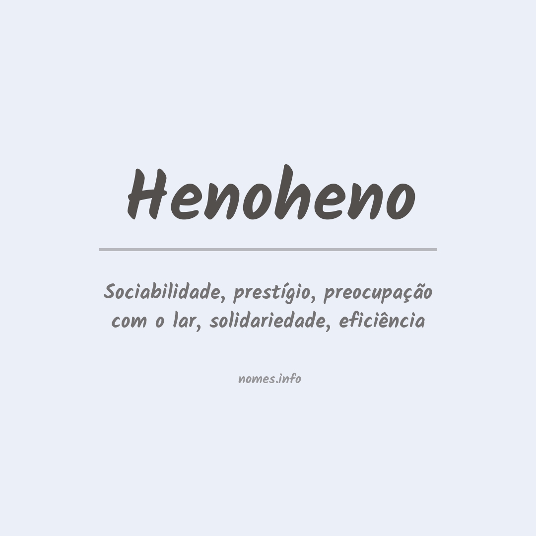 Significado do nome Henoheno