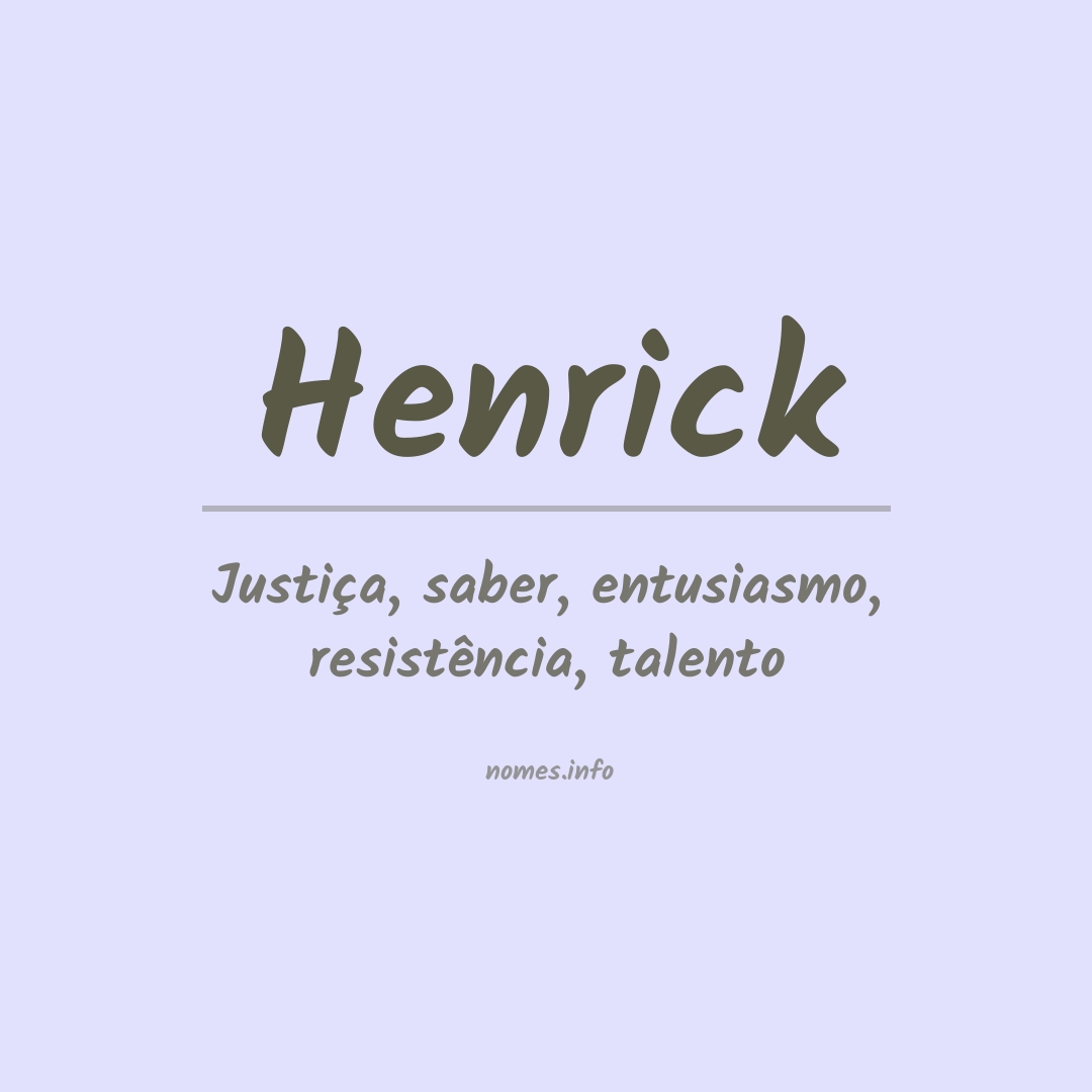 Significado do nome Henrick