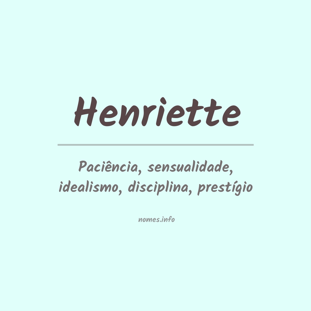 Significado do nome Henriette