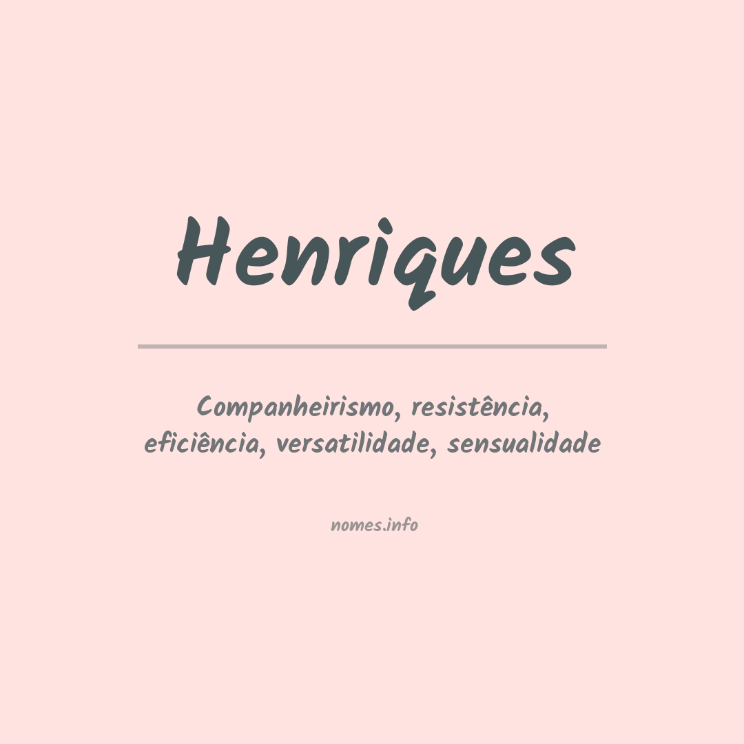 Significado do nome Henriques