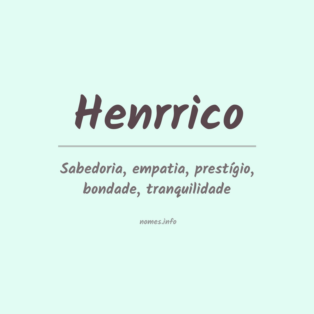 Significado do nome Henrrico