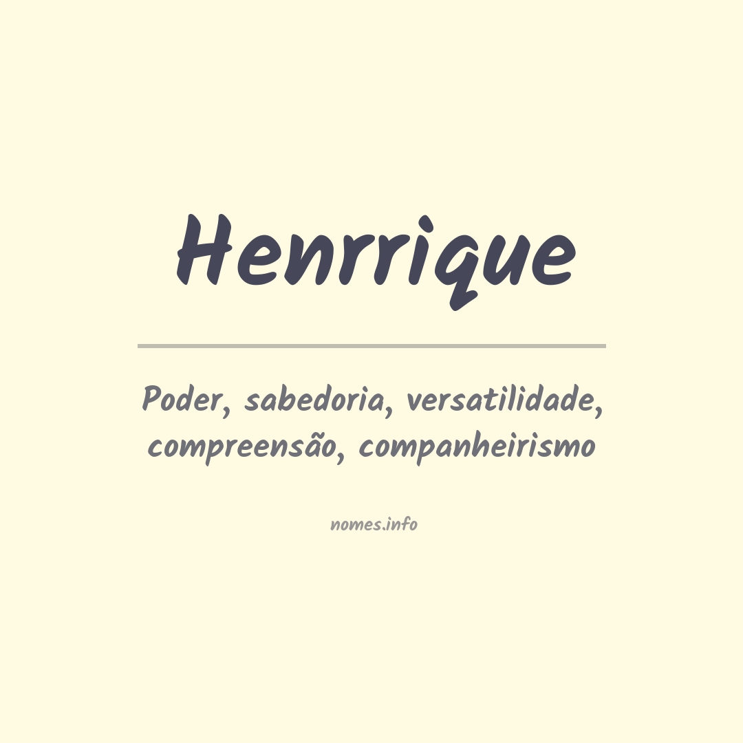 Significado do nome Henrrique