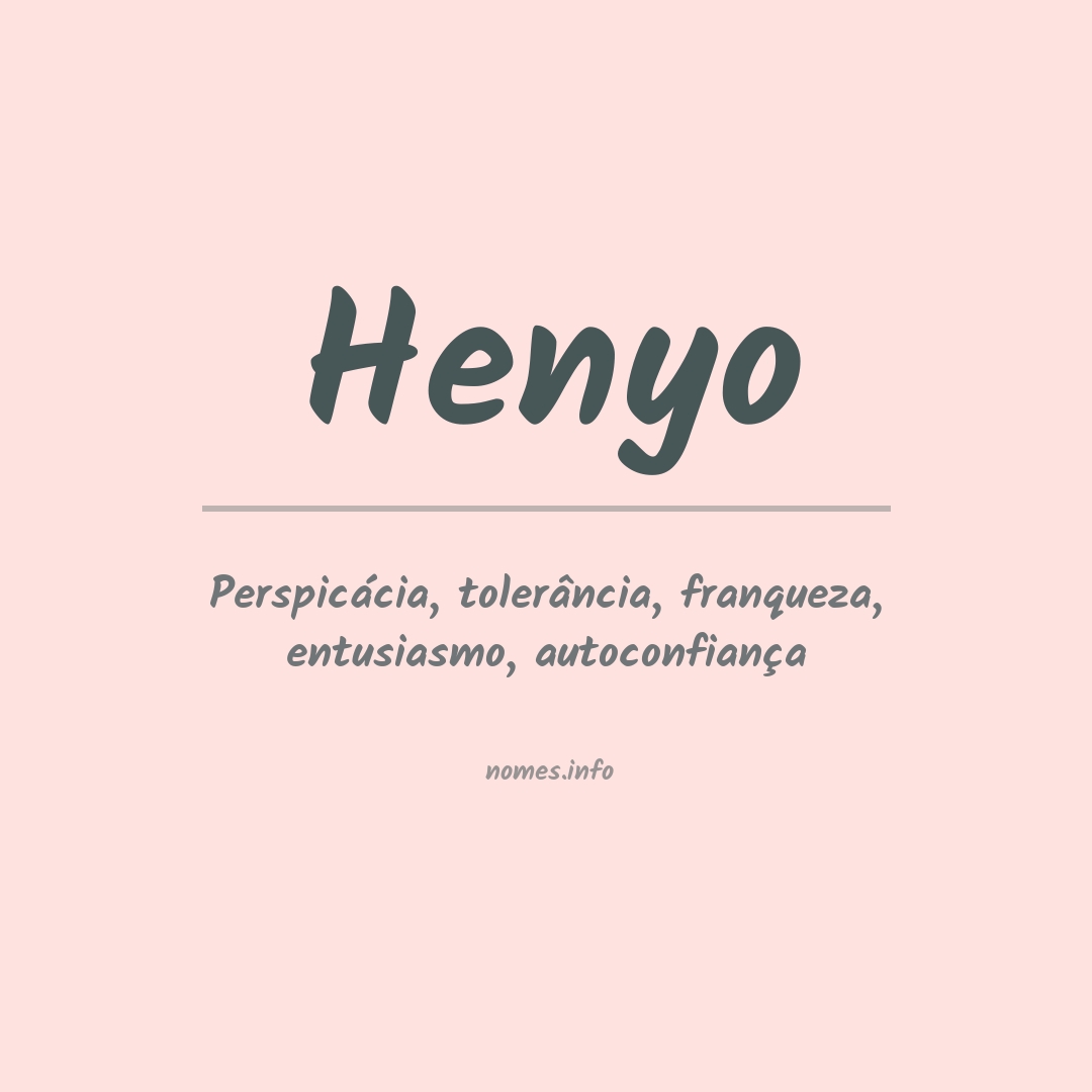 Significado do nome Henyo