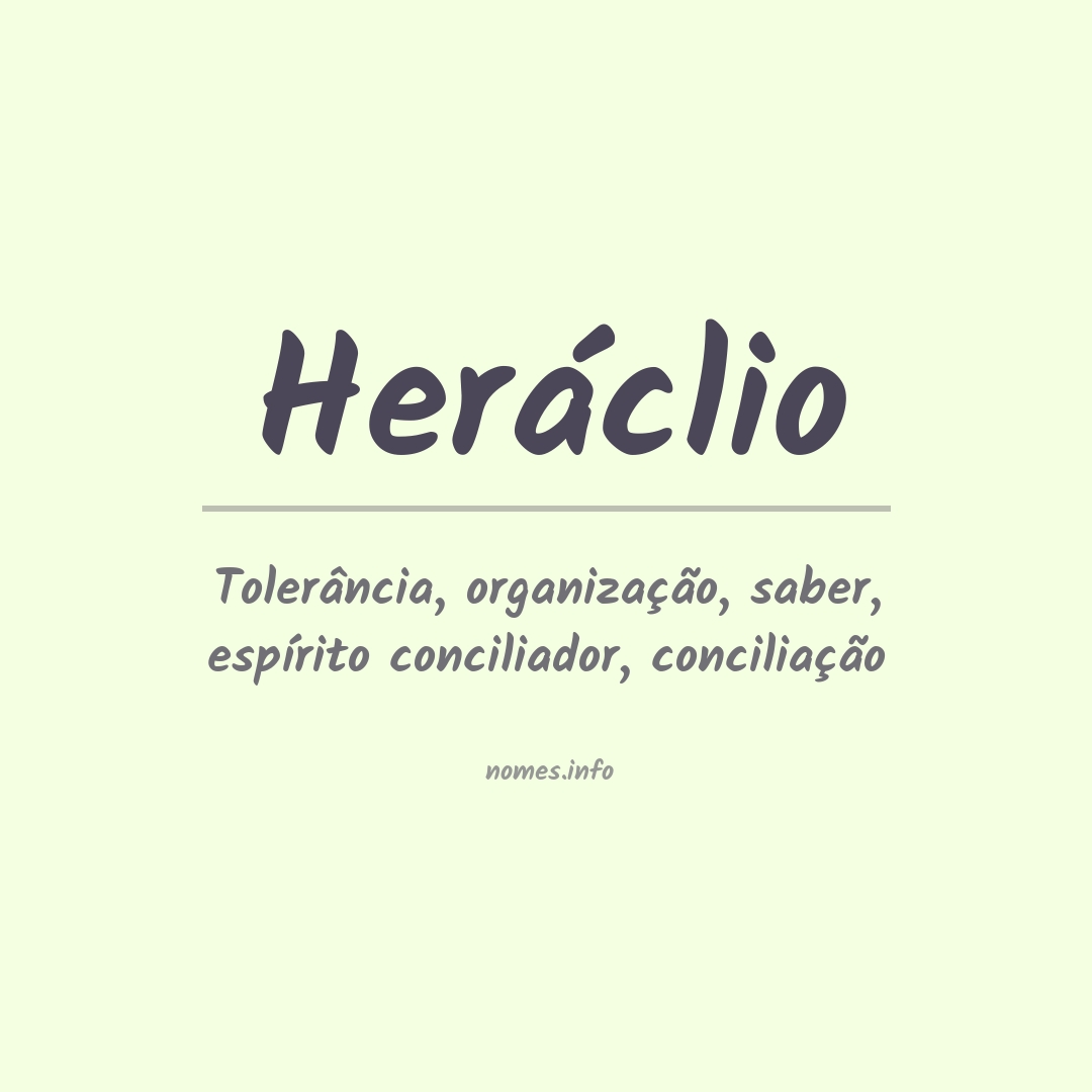 Significado do nome Heráclio