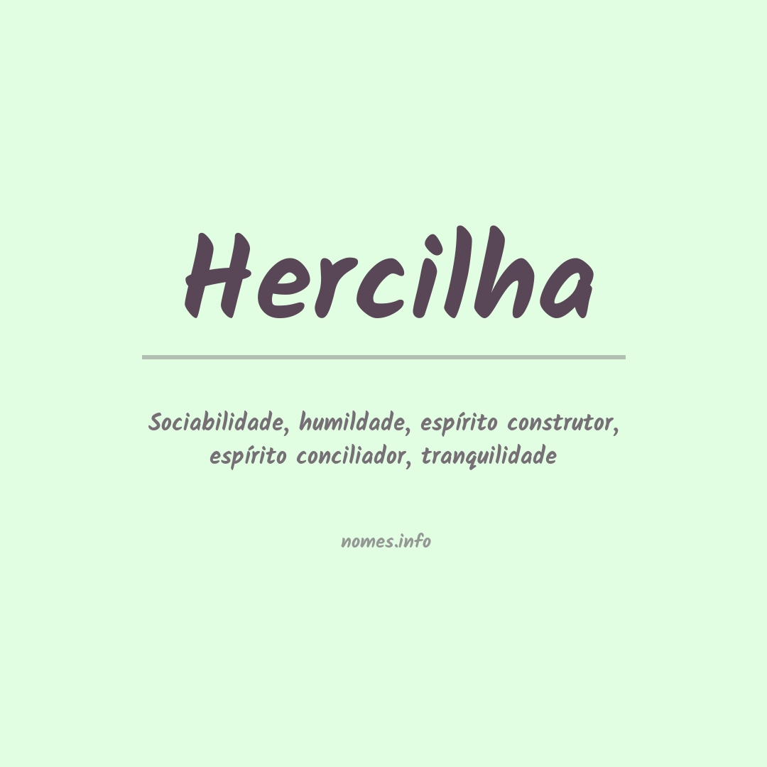 Significado do nome Hercilha