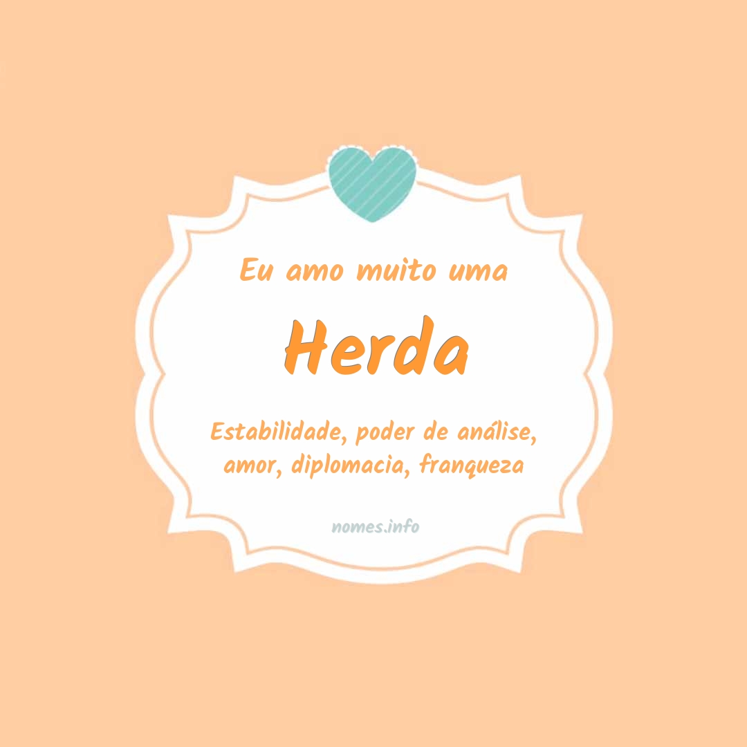 Eu amo muito Herda