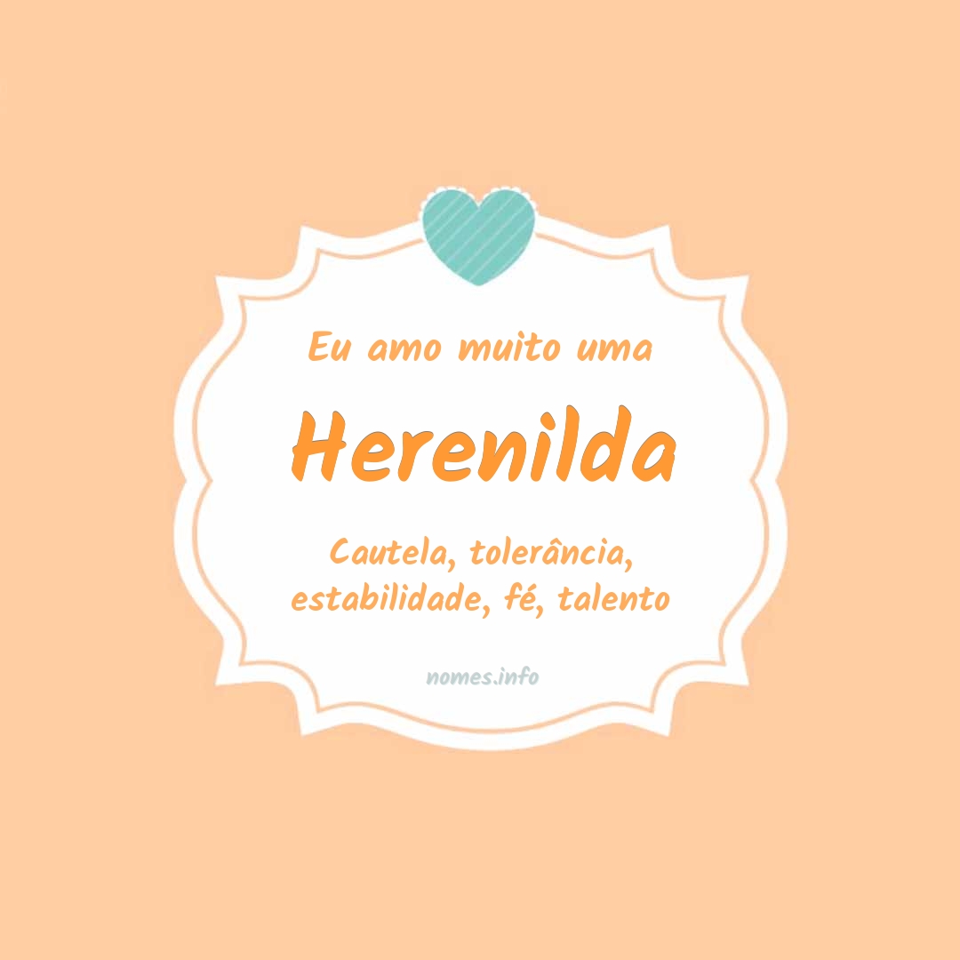 Eu amo muito Herenilda
