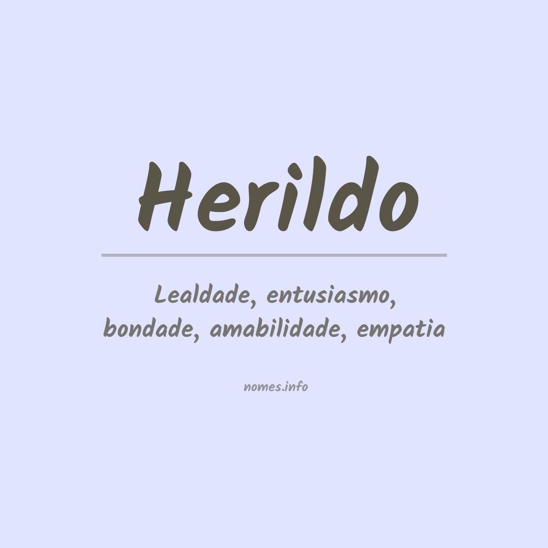 Significado do nome Herildo