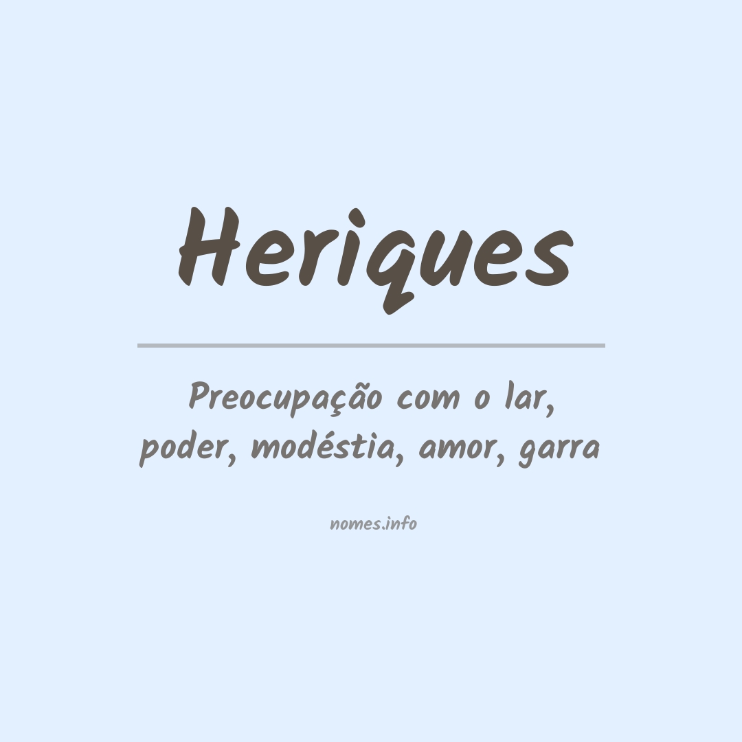 Significado do nome Heriques