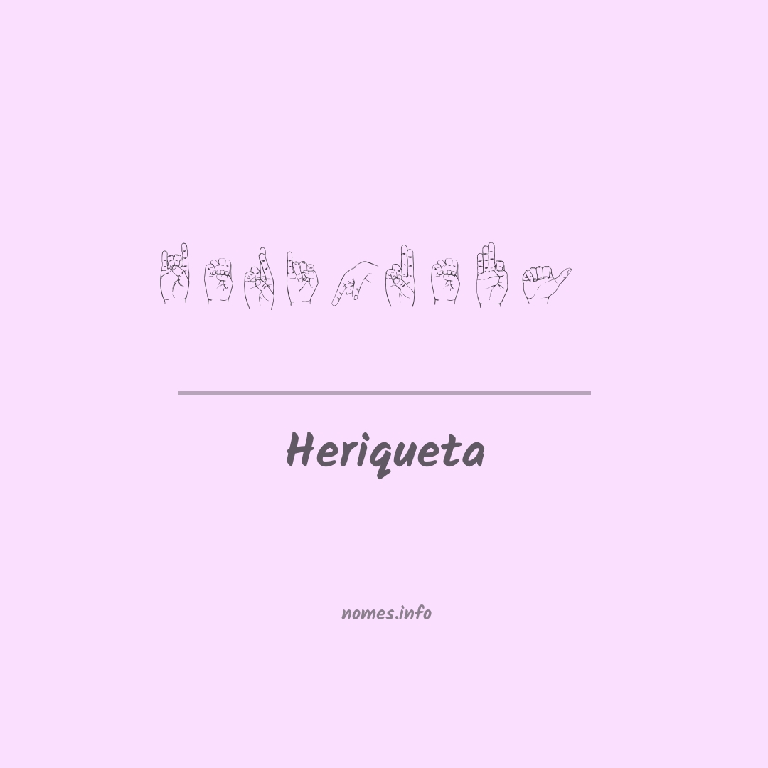 Heriqueta em Libras