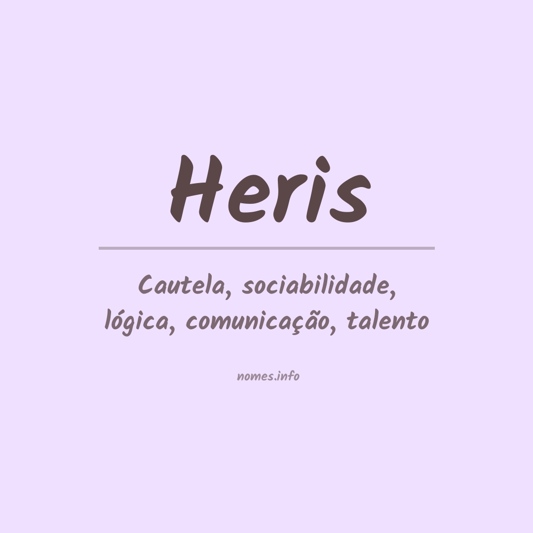 Significado do nome Heris Significado do nome Heris
