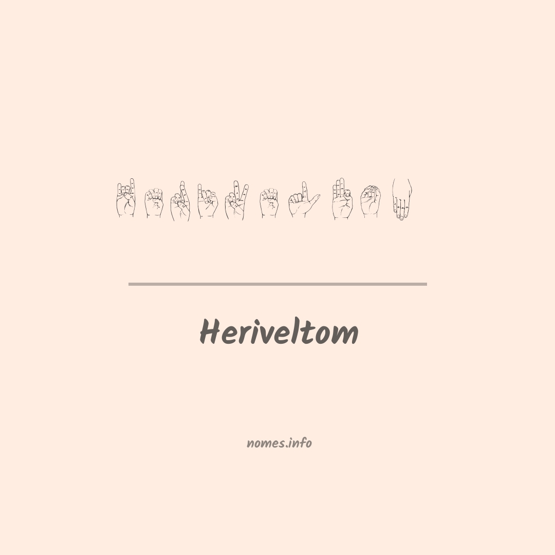 Heriveltom em Libras