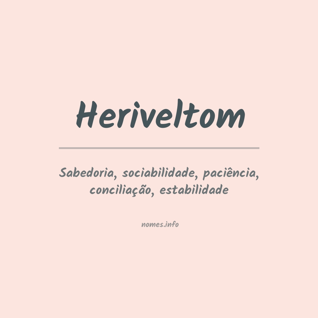 Significado do nome Heriveltom