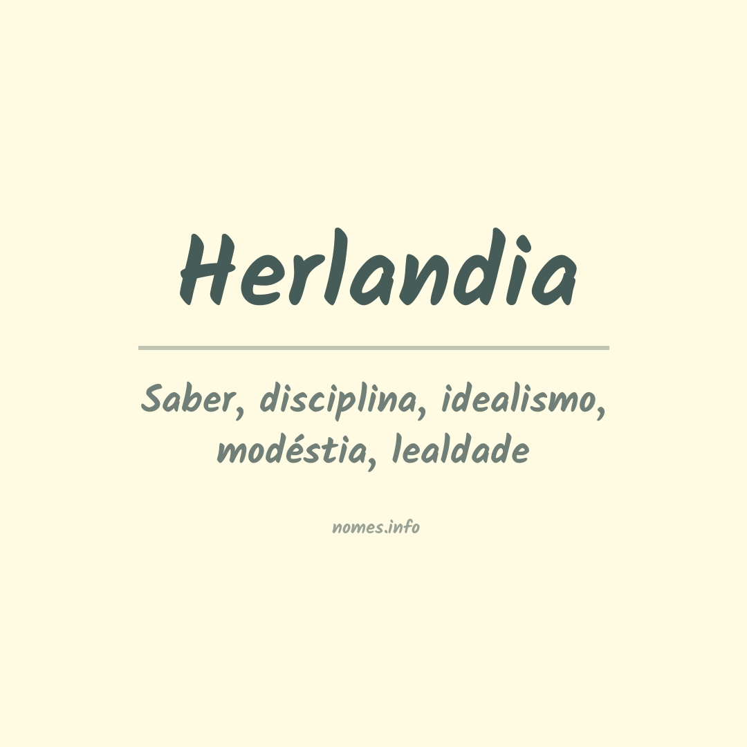 Significado do nome Herlandia