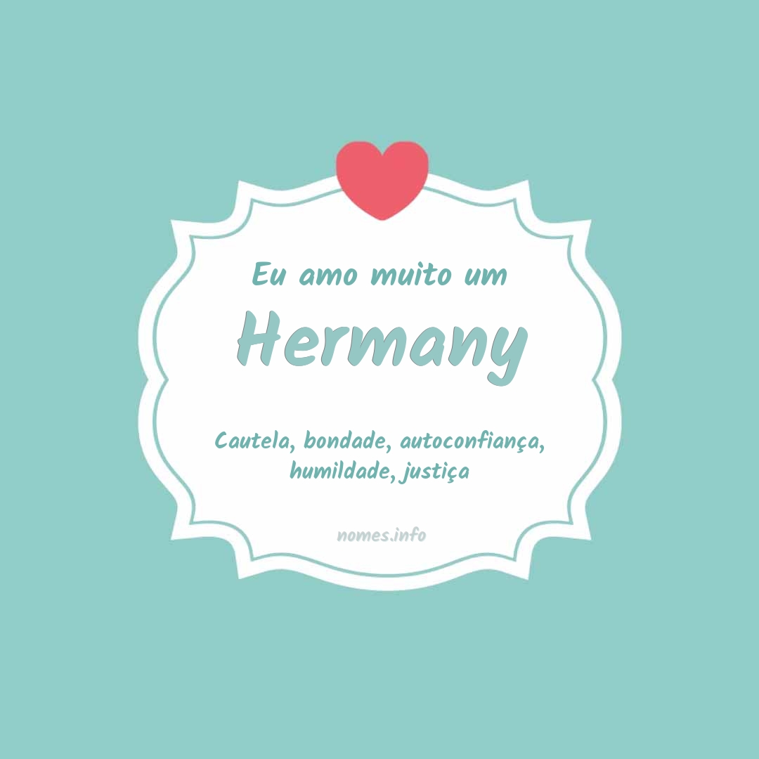 Eu amo muito Hermany