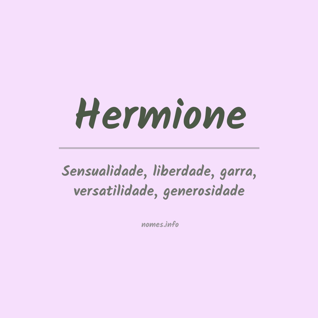 Significado do nome Hermione