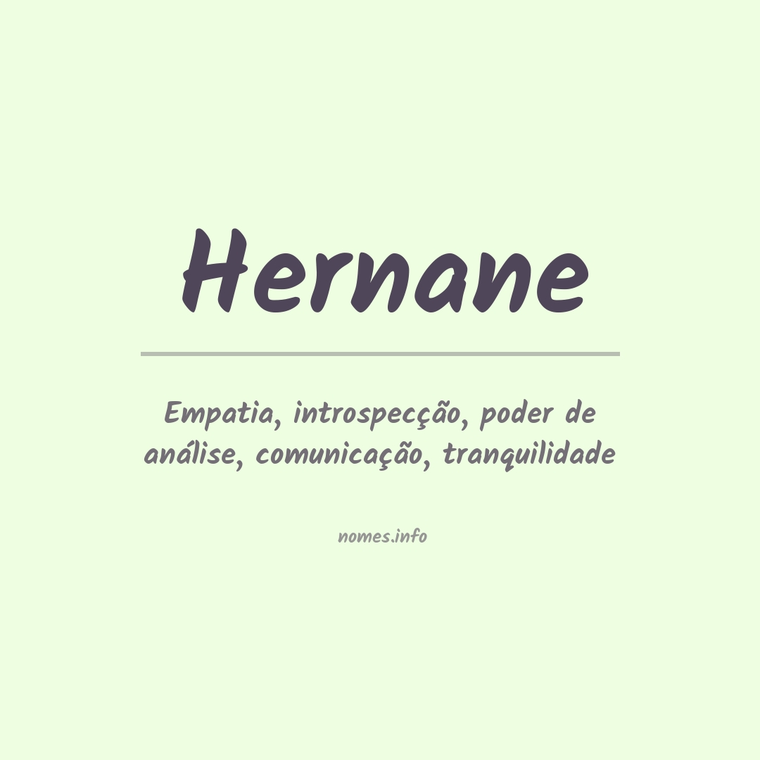 Significado do nome Hernane Significado do nome Hernane