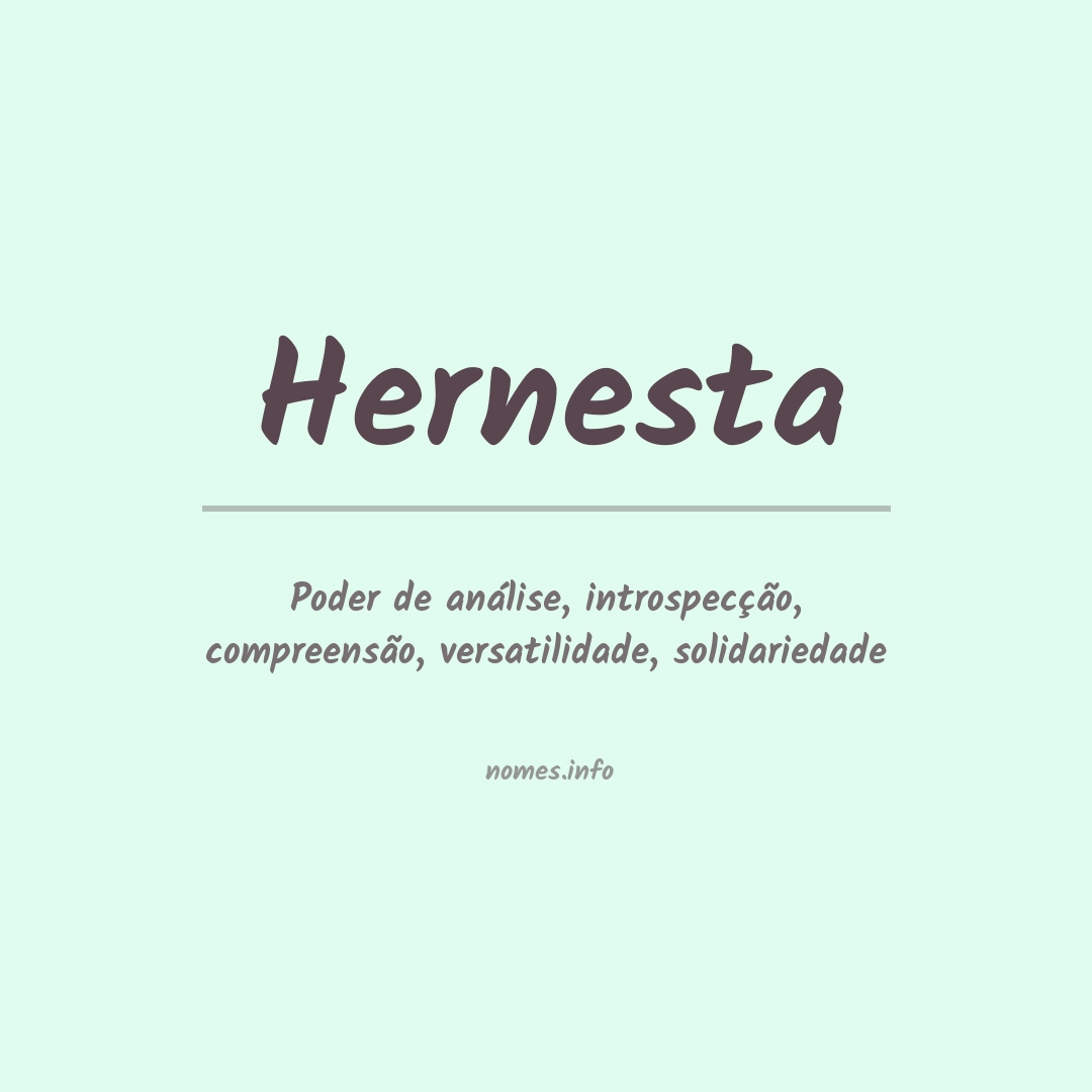 Significado do nome Hernesta