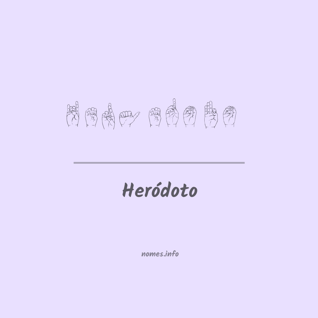 Heródoto em Libras