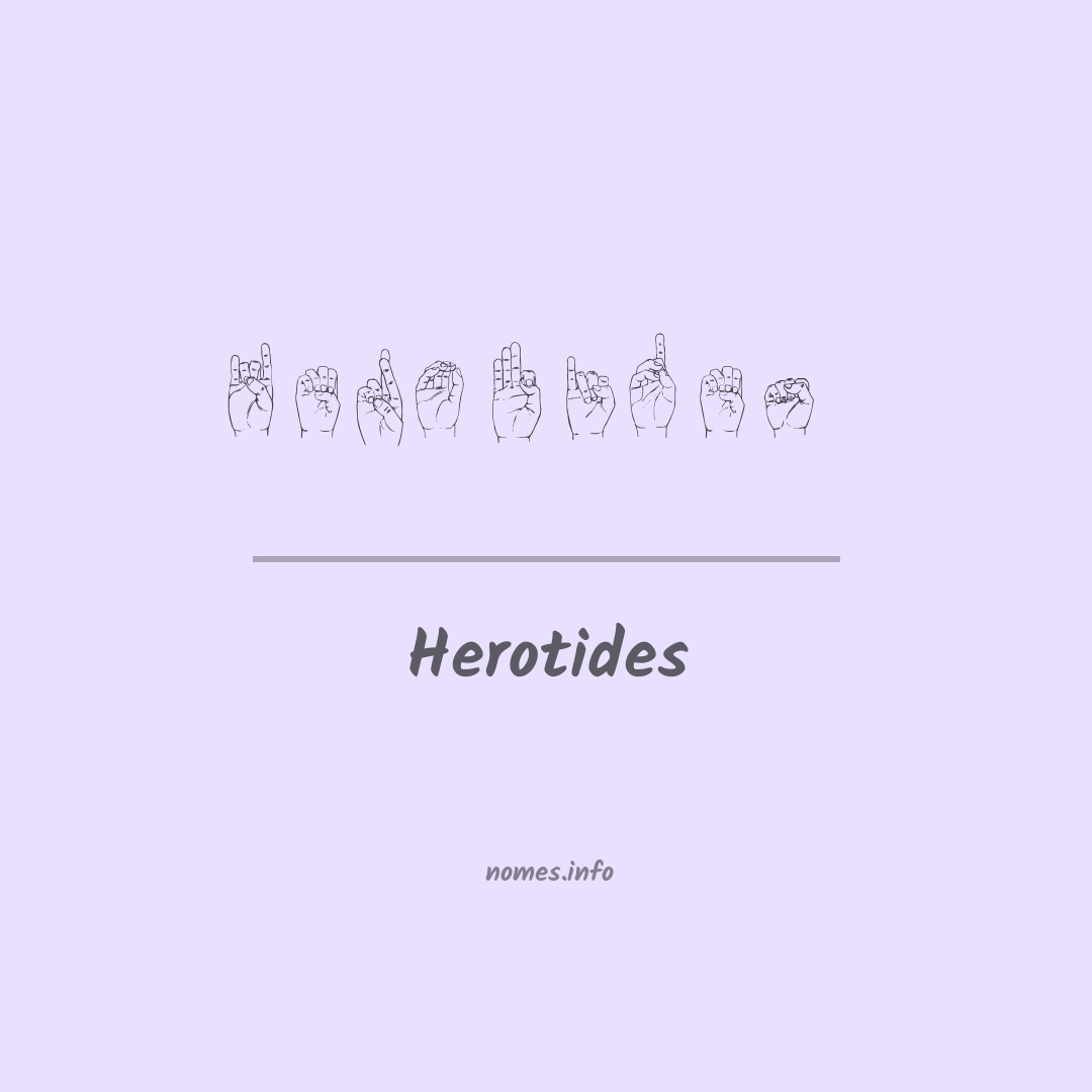 Herotides em Libras