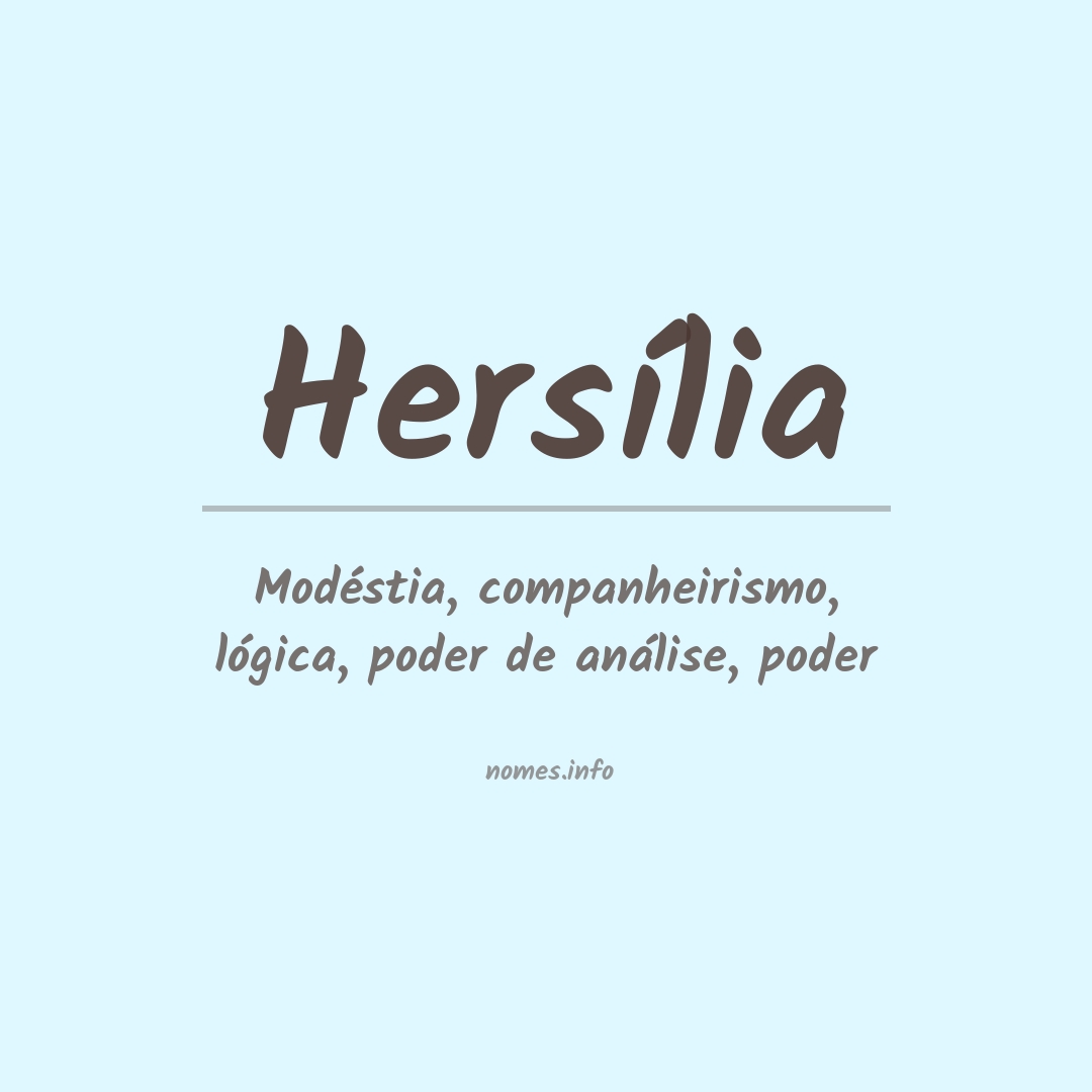 Significado do nome Hersília