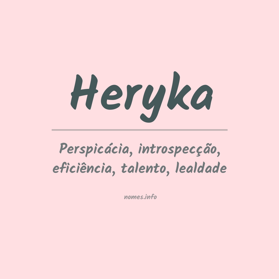 Significado do nome Heryka
