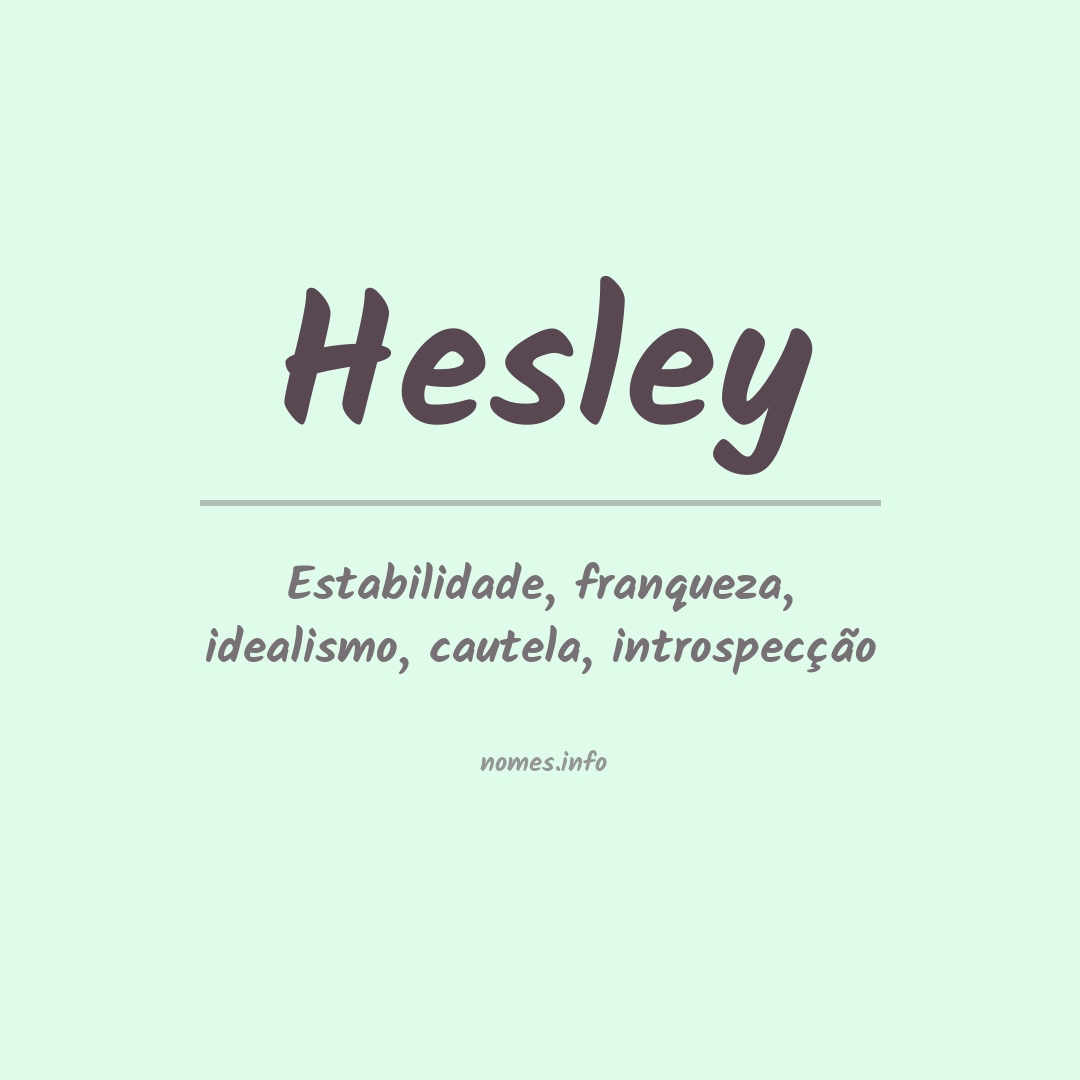 Significado do nome Hesley