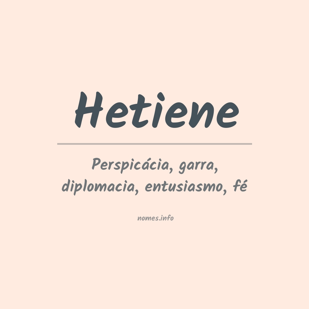 Significado do nome Hetiene