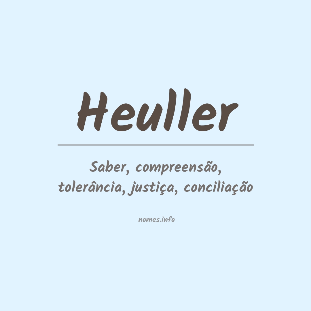 Significado do nome Heuller