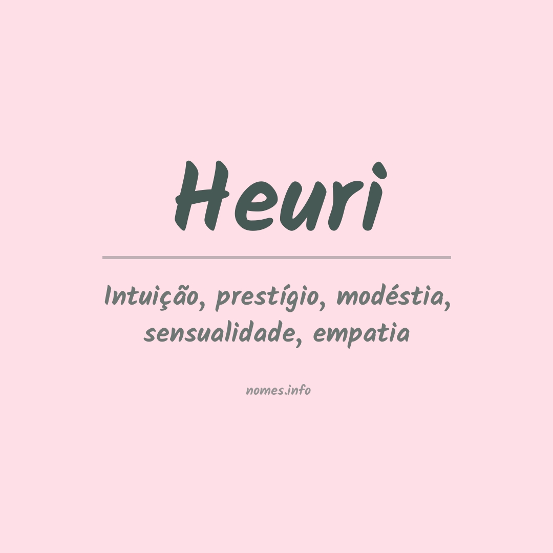 Significado do nome Heuri