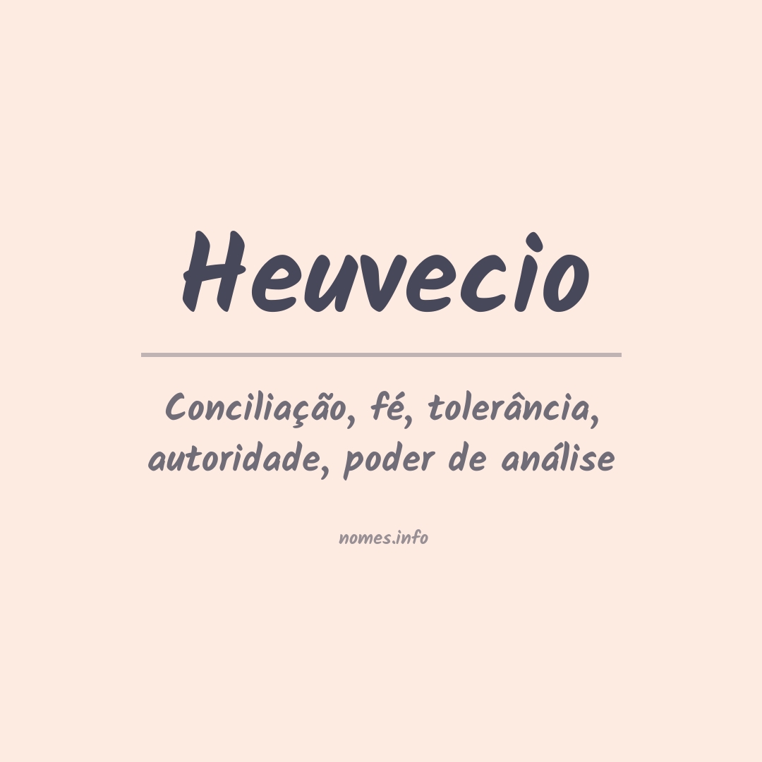 Significado do nome Heuvecio