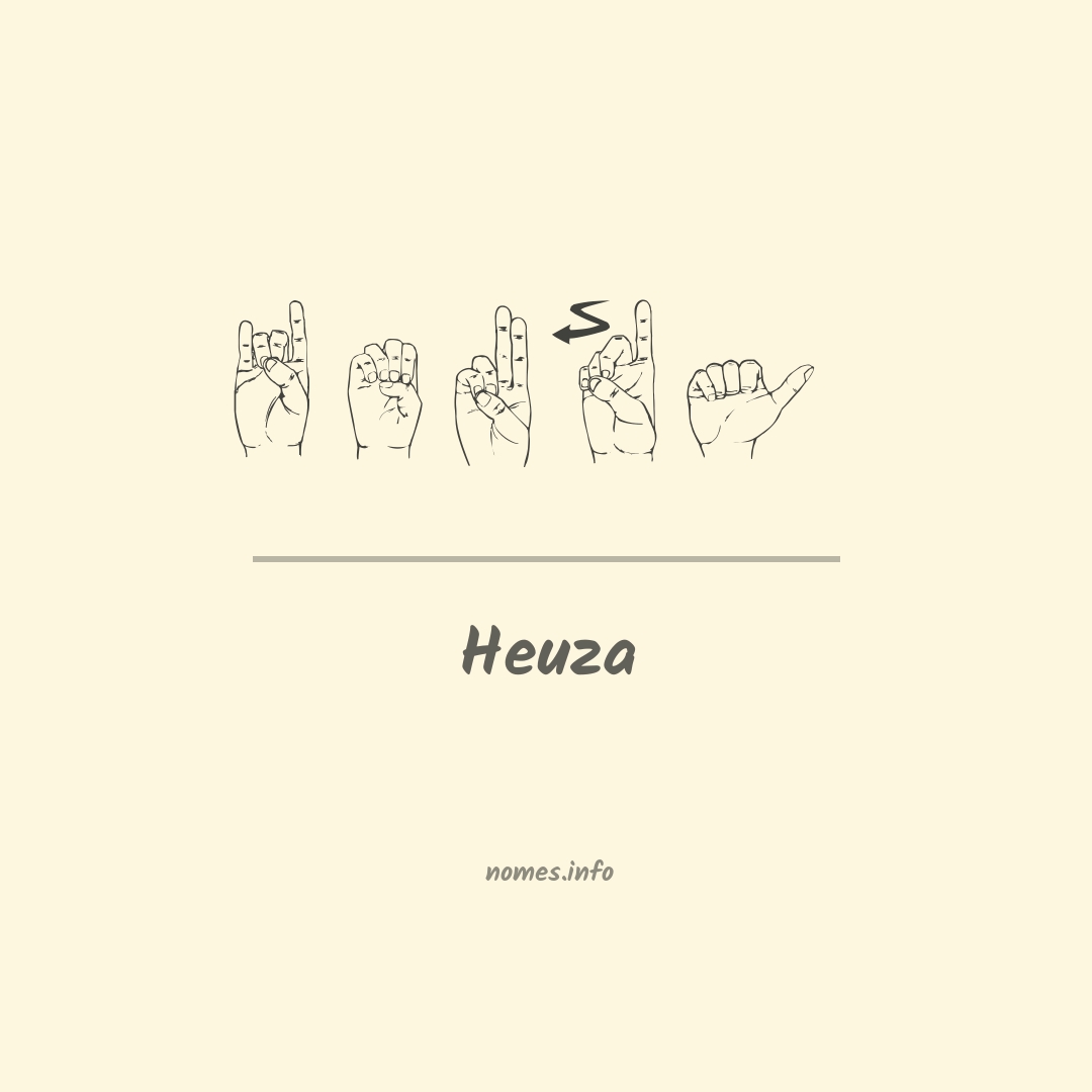 Heuza em Libras