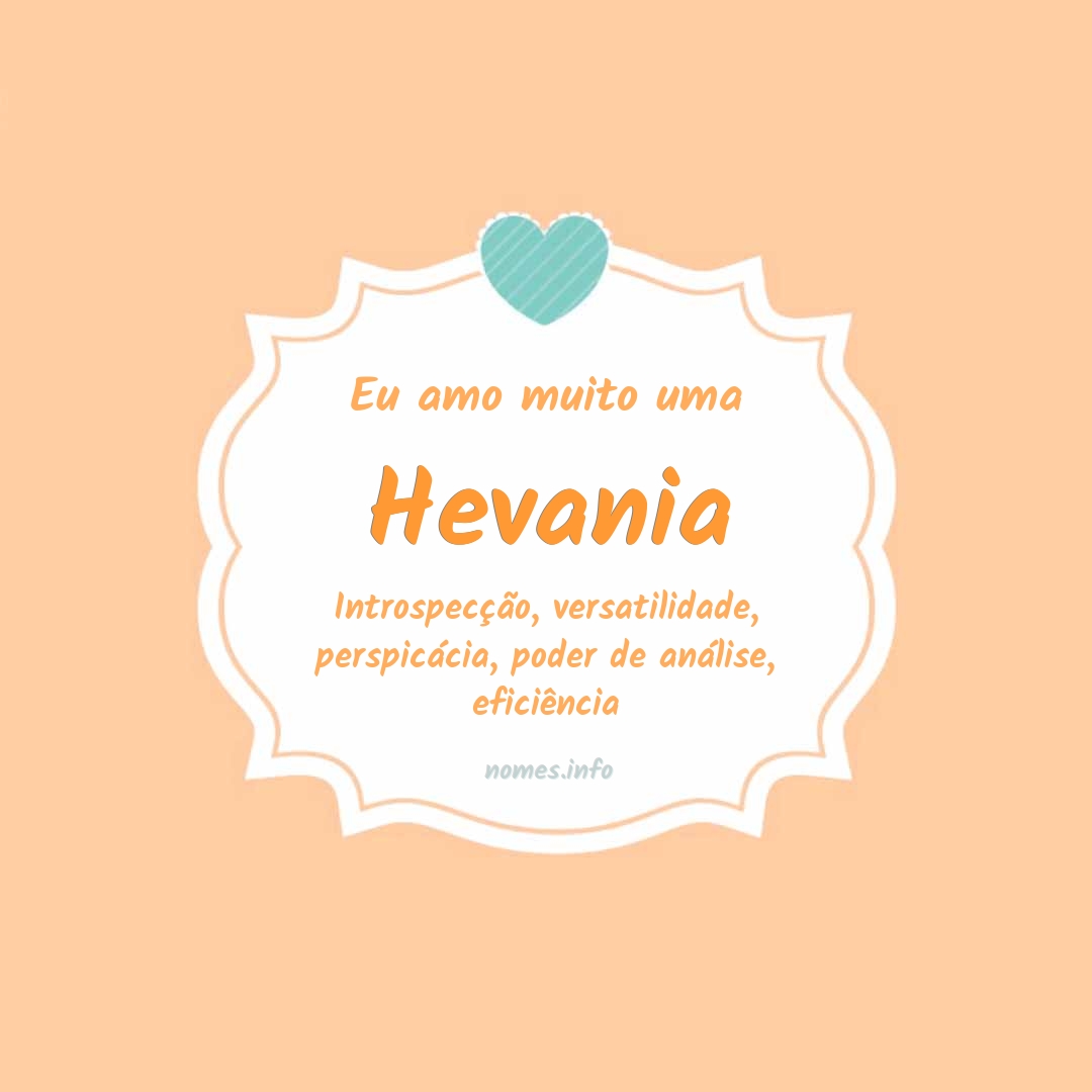 Eu amo muito Hevania