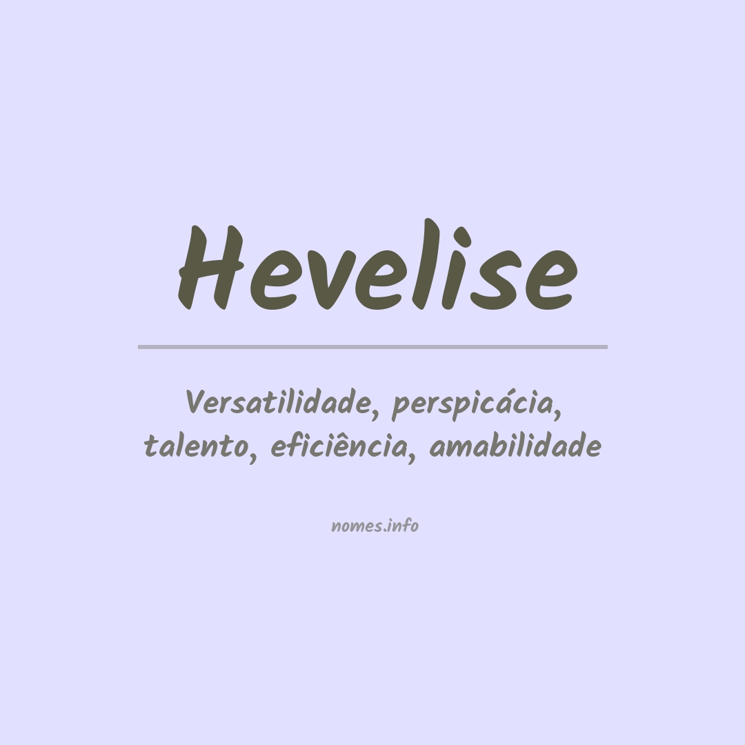 Significado do nome Hevelise