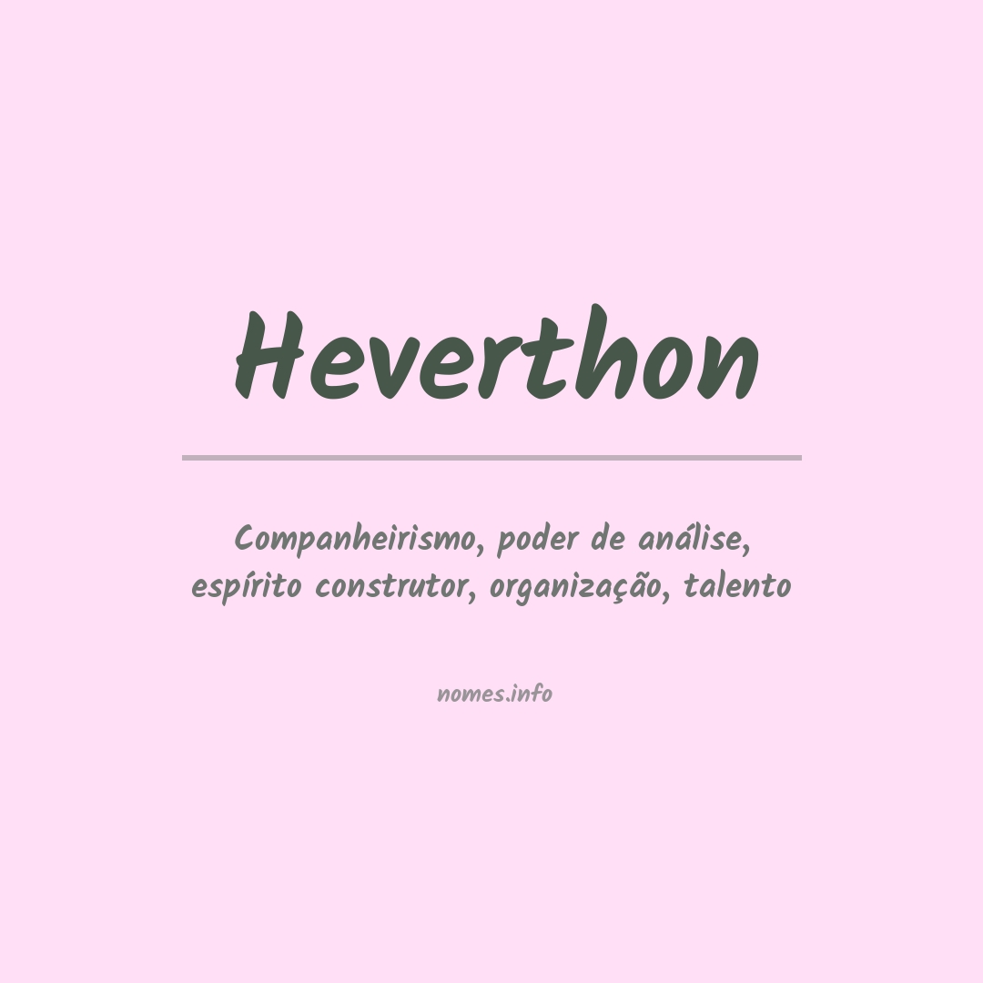 Significado do nome Heverthon