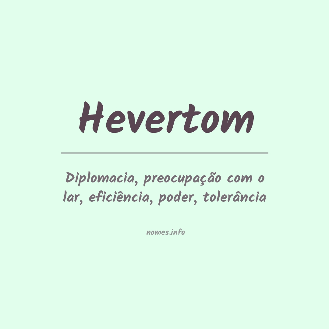 Significado do nome Hevertom