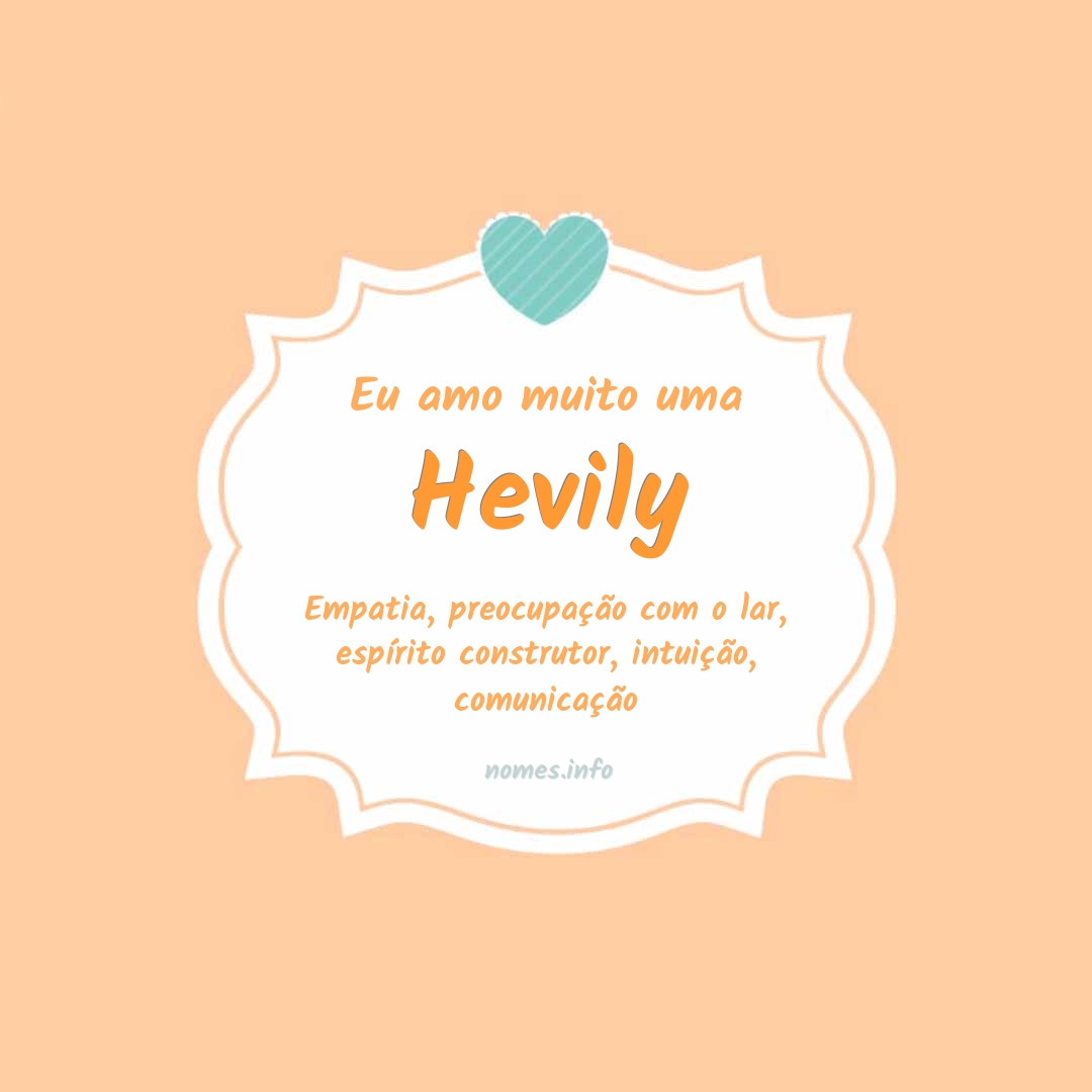 Eu amo muito Hevily