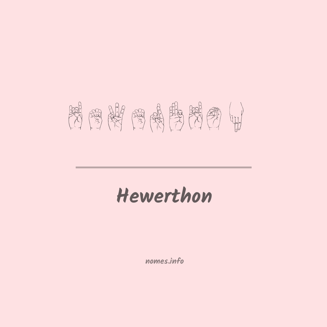 Hewerthon em Libras