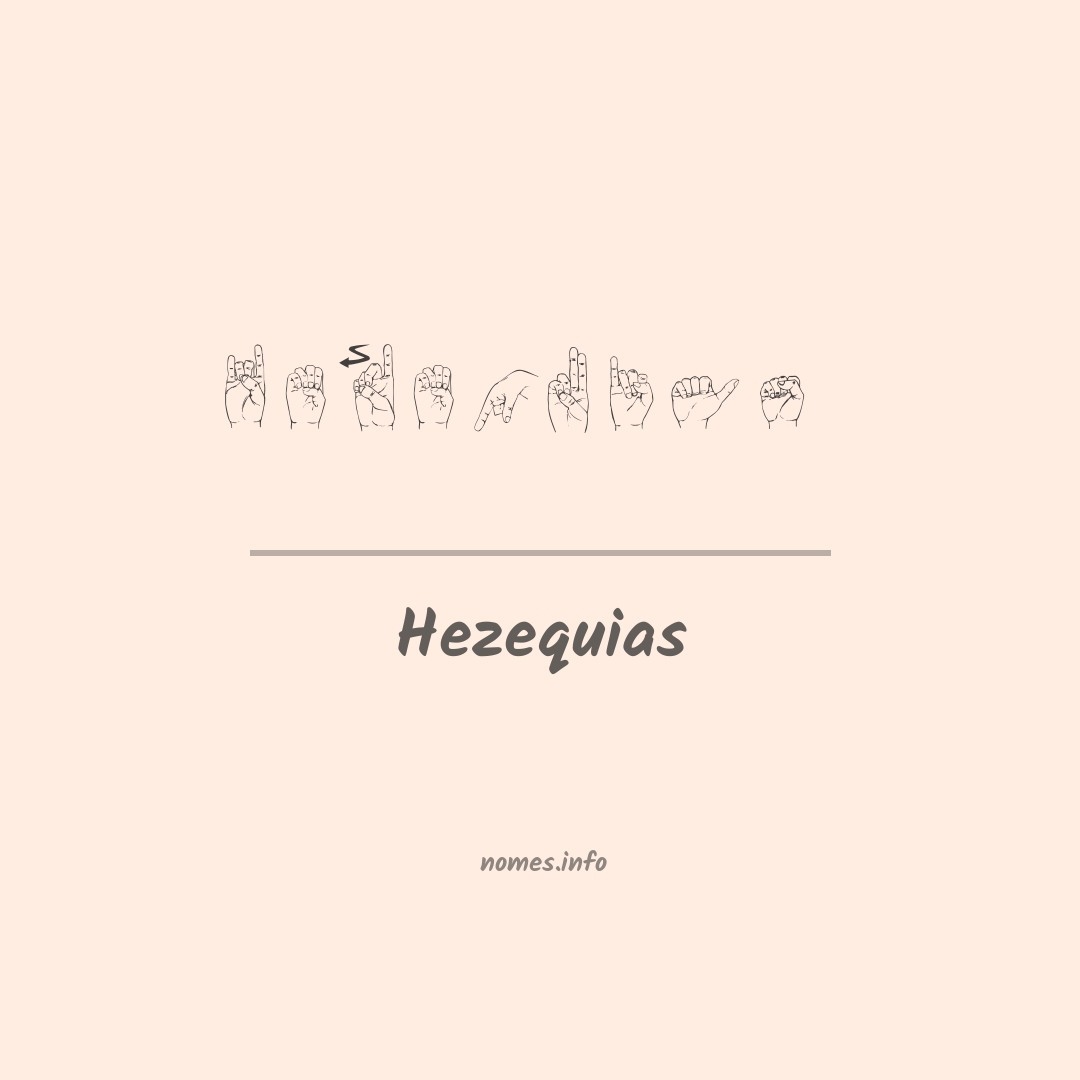 Hezequias em Libras