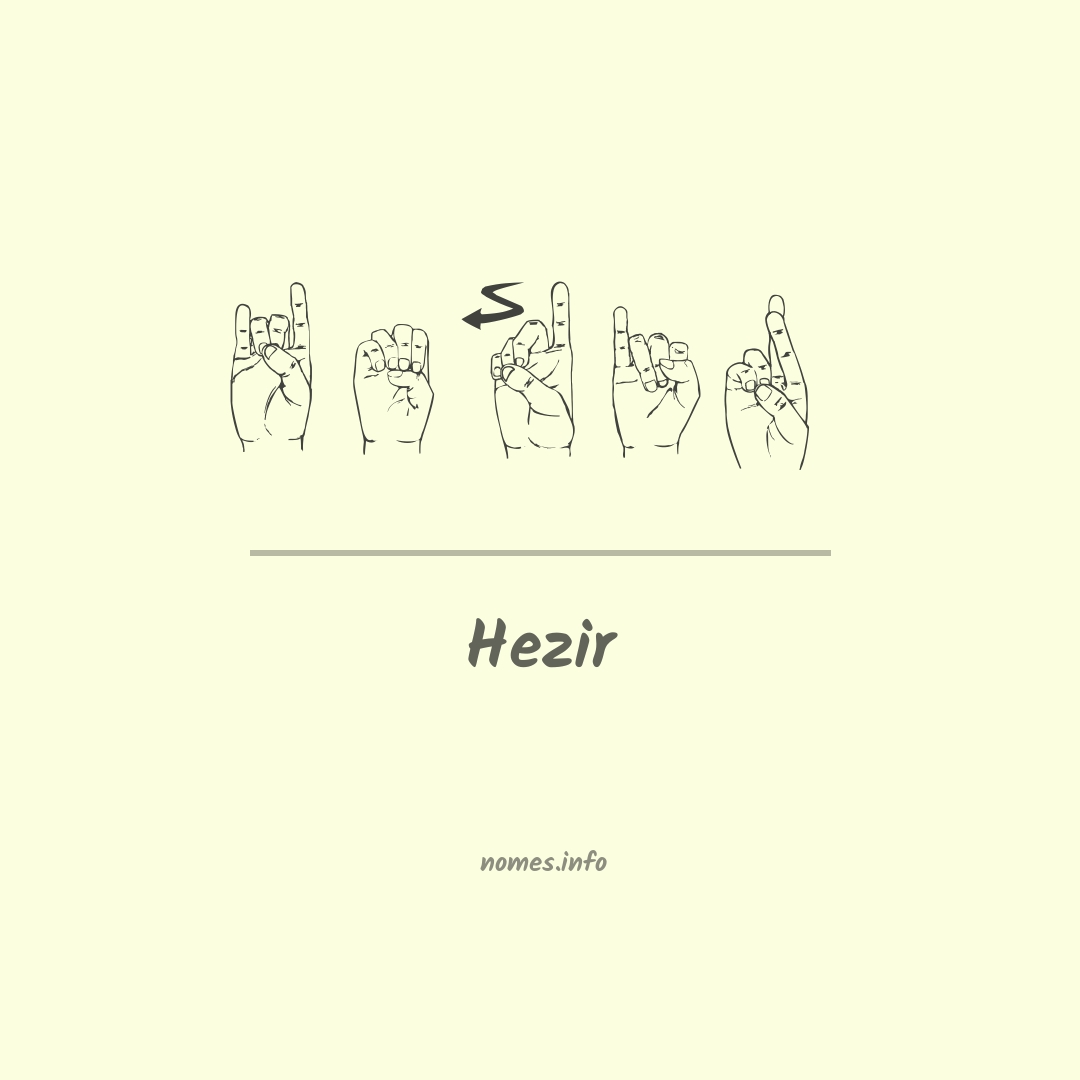 Hezir em Libras