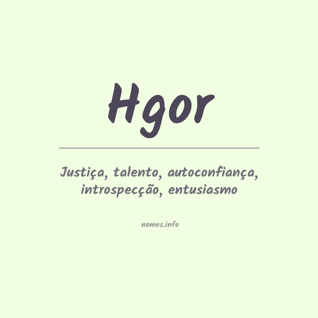 Significado do nome Hgor